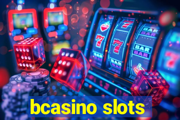 bcasino slots